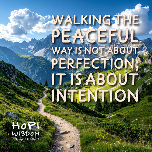 Walking the Peaceful Way Hopi Wisdom Teachings
